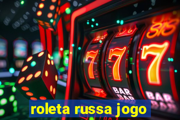 roleta russa jogo